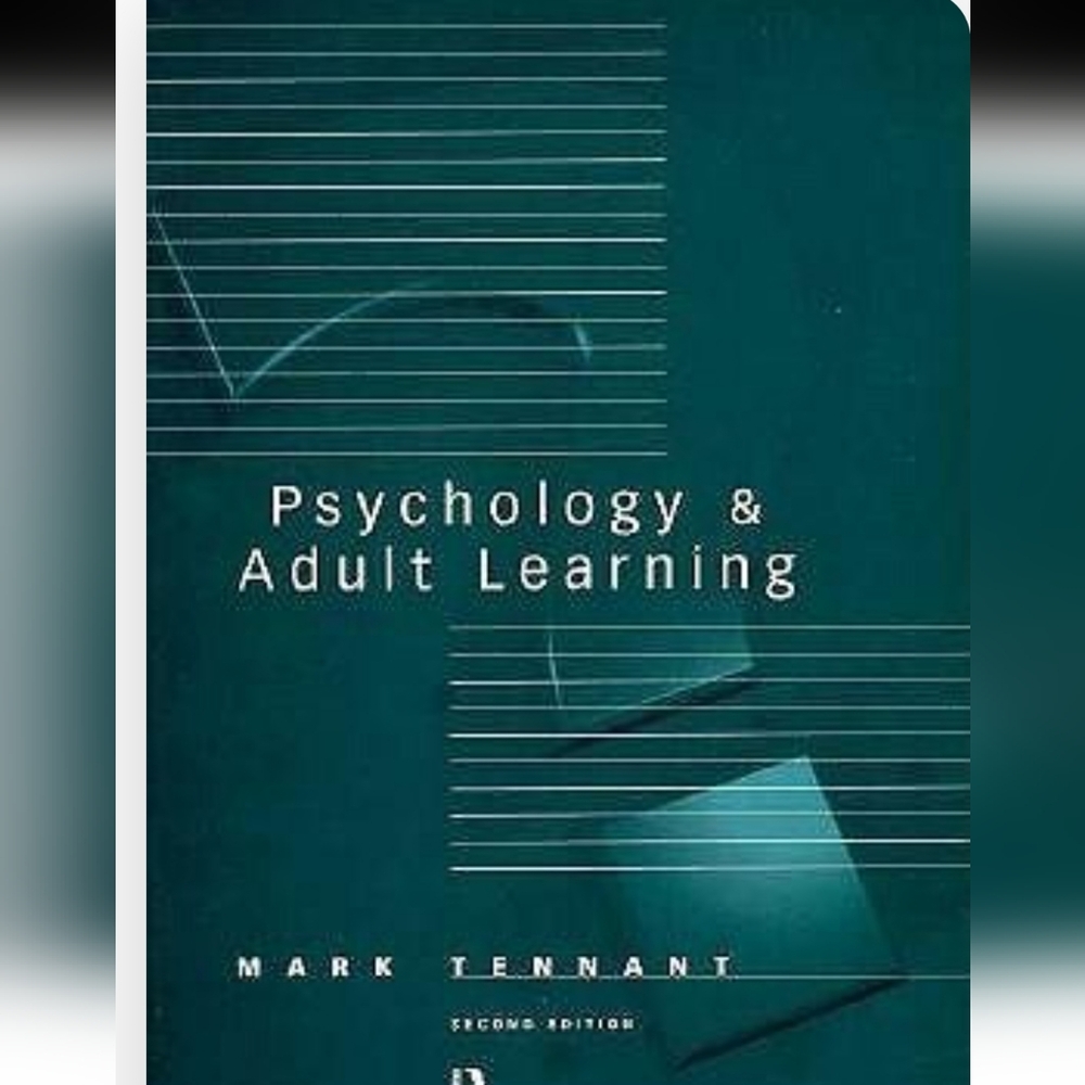 Psychology and adult learning 2nd edition